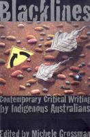 Blacklines: Contemporary Critical Writing by Indigenous Australians 0522850693 Book Cover