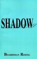 Shadow 1587218909 Book Cover
