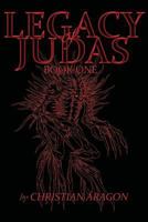 Legacy of Judas - Book One 1983954144 Book Cover
