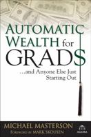 Automatic Wealth: The Six Steps to Financial Independence 0471786764 Book Cover