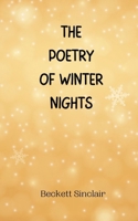 The Poetry of Winter Nights 9916944768 Book Cover