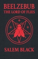 Beelzebub The Lord Of Flies B0FT63RG32 Book Cover