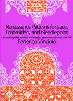 Renaissance Patterns for Lace, Embroidery and Needlepoint 0486224384 Book Cover