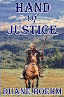 Hand Of Justice B09CL19N5K Book Cover