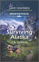 Surviving Alaska 133555596X Book Cover