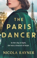 The Paris Dancer 1837931828 Book Cover