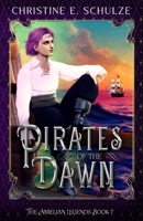 Pirates of the Dawn: A Young Adult Fantasy Adventure B0BQ91T4ZH Book Cover