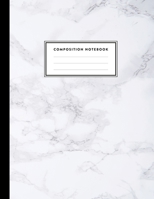 Composition Notebook: Soft White Marble Compositon Book for Girls, Kids, School, Students and Teachers (College Ruled 8.5 x 11, 100 pages) 108916713X Book Cover