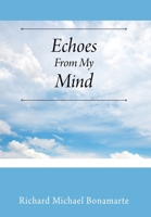 Echoes From My Mind 1977282504 Book Cover