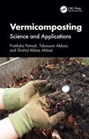 Vermicomposting: Science and Applications 0367355132 Book Cover