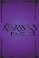 The Assassin's Daughter 1393898009 Book Cover