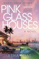 Pink Glass Houses 0063396246 Book Cover