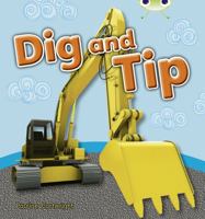 Dig and Tip 0433004630 Book Cover