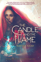 The Candle and the Flame 1338608347 Book Cover