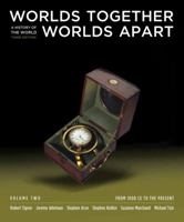 Worlds Together, Worlds Apart, Volume 2: From 1000 CE to the Present 0393934942 Book Cover