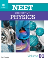 NEET Objective Physics Volume 1 9326191702 Book Cover