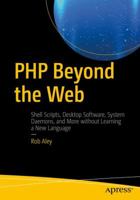 PHP Beyond the Web 1484224809 Book Cover
