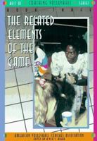 The Best of Coaching Volleyball: The Related Elements of the Game 1570280851 Book Cover