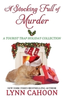 A Stocking Full of Murder 1516109406 Book Cover