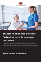 Transformation des données factuelles dans la pratique infirmière (French Edition) 6209759661 Book Cover