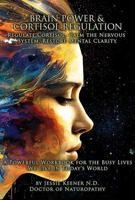Brain Power & Cortisol Regulation: The 6-Week Stress Recovery Workbook: Reduce Cortisol, Calm Anxiety, Improve Sleep & Restore Mental Clarity Through Breathwork, Nutrition, and Vagus Nerve Healing 1967405417 Book Cover