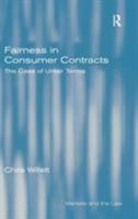 Fairness in Consumer Contracts (Markets and the Law) 1138252476 Book Cover