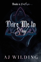 Dare Me to Stay: Discreet Snake Edition B0FX838GJ1 Book Cover
