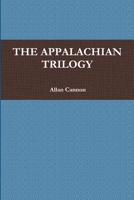 The Appalachian Trilogy 1300680490 Book Cover