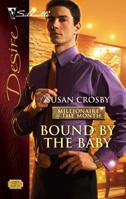 Bound by the Baby 0373767978 Book Cover