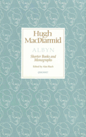 Albyn: Shorter Books and Monographs (Lives & Letters: MacDiarmid 2000) 1857542339 Book Cover