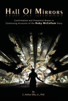 Hall of Mirrors: Confirmation and Presentist Biases in Continuing Accounts of the Ruby McCollum Story 0982094086 Book Cover