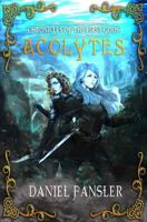 Acolytes (Chronicles of the First Gods) 1734132566 Book Cover