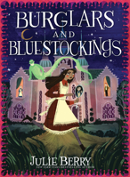 Burglars and Bluestockings 1728280559 Book Cover