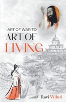 Art of War to Art of Living 819469969X Book Cover