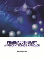 Pharmacotherapy A Pathophysiologic Approach 1644350629 Book Cover