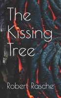 The Kissing Tree B08M8HF4QG Book Cover