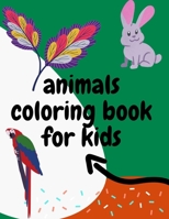 animals coloring book for kids ages 4-9 years: animals coloring book for kids great gift for boys & girls, ages 4-8 B09B594V8X Book Cover