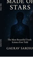 Made of Stars: The Most Beautiful Truth Science Ever Told B0FLF71TWN Book Cover