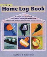 The Home Log Book 1843307960 Book Cover