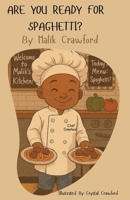 ARE YOU READY FOR SPAGHETTI? B0FJX43JKK Book Cover