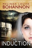 The Induction 1937844145 Book Cover