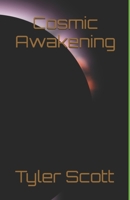 Cosmic Awakening B0DZTW2P39 Book Cover
