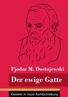 Der ewige Gatte: 3847851721 Book Cover