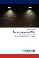 Society goes to War: "Multiculturalism's failure" between the Camp and the People 384840477X Book Cover