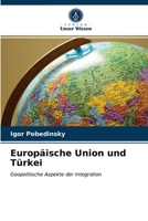 Europäische Union und Türkei 6203386669 Book Cover