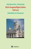 Kein Langweiliges Leben 2/ 3 3743973669 Book Cover