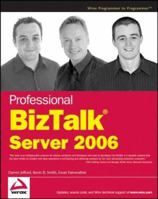 Professional BizTalk Server 2006 0470046422 Book Cover