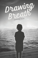 Drawing Breath 1398463574 Book Cover