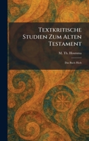 Textkritische Studien Zum Alten Testament: Das Buch Hiob (German Edition) 1026029880 Book Cover