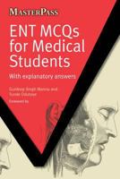 Ent Mc Qs For Medical Students: With Explanatory Answers (Master Pass) 1846193893 Book Cover